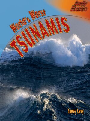 cover image of World's Worst Tsunamis